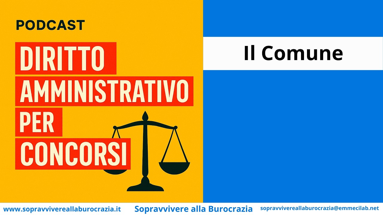 PODCAST DIRITTO AMMINISTRATIVO | Il Comune