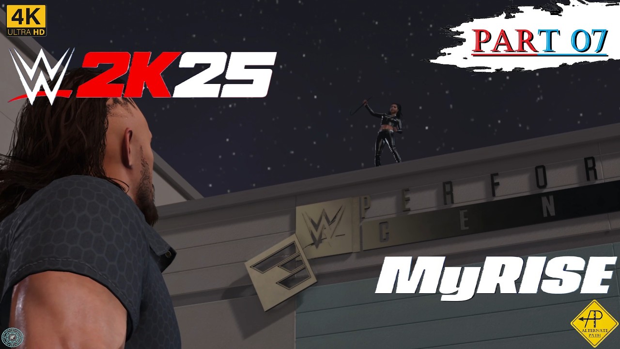 WWE 2K25 MY RISE - ALTERNATE PATH PART 7