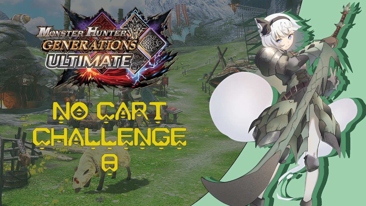 MHGU no cart challenge (attempt 1 failed) #08 | Unedited