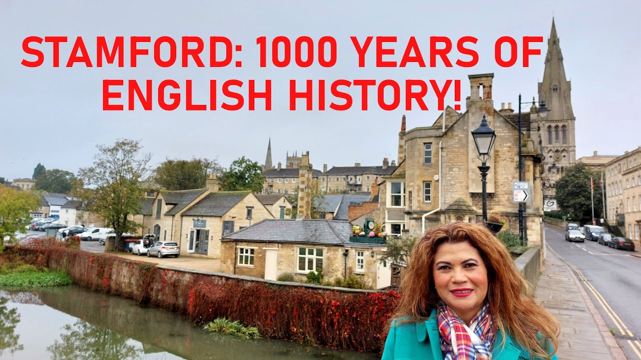 The English Market Town of Stamford: a unique treasure trove of Georgian architecture and antiques!