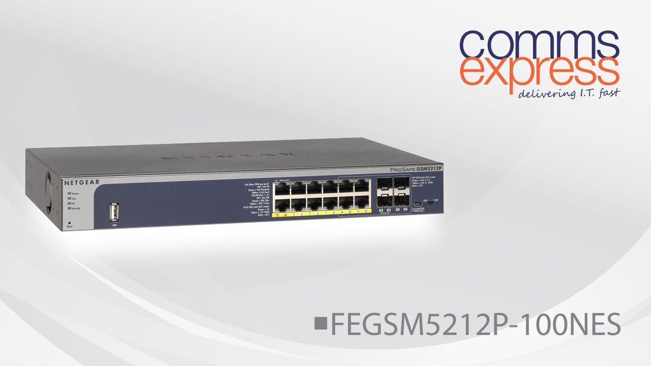 Netgear ProSafe GSM5212P 12 Port Layer 2 Gigabit Managed PoE+ Switch (Feature Highlights)