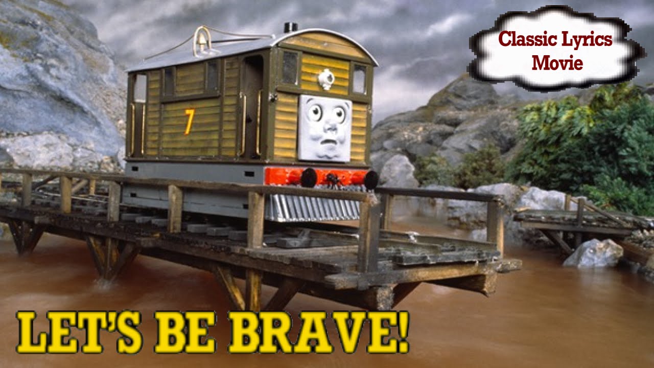 TTTESong : Let's Be Brave (Classic Remake + Lyrics)