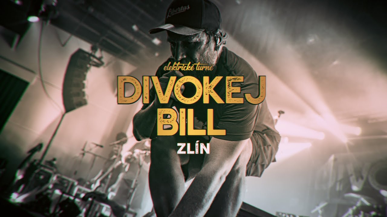 Divokej Bill - Návrat do kulturáků 2025/ZLÍN Aftermovie (IV)