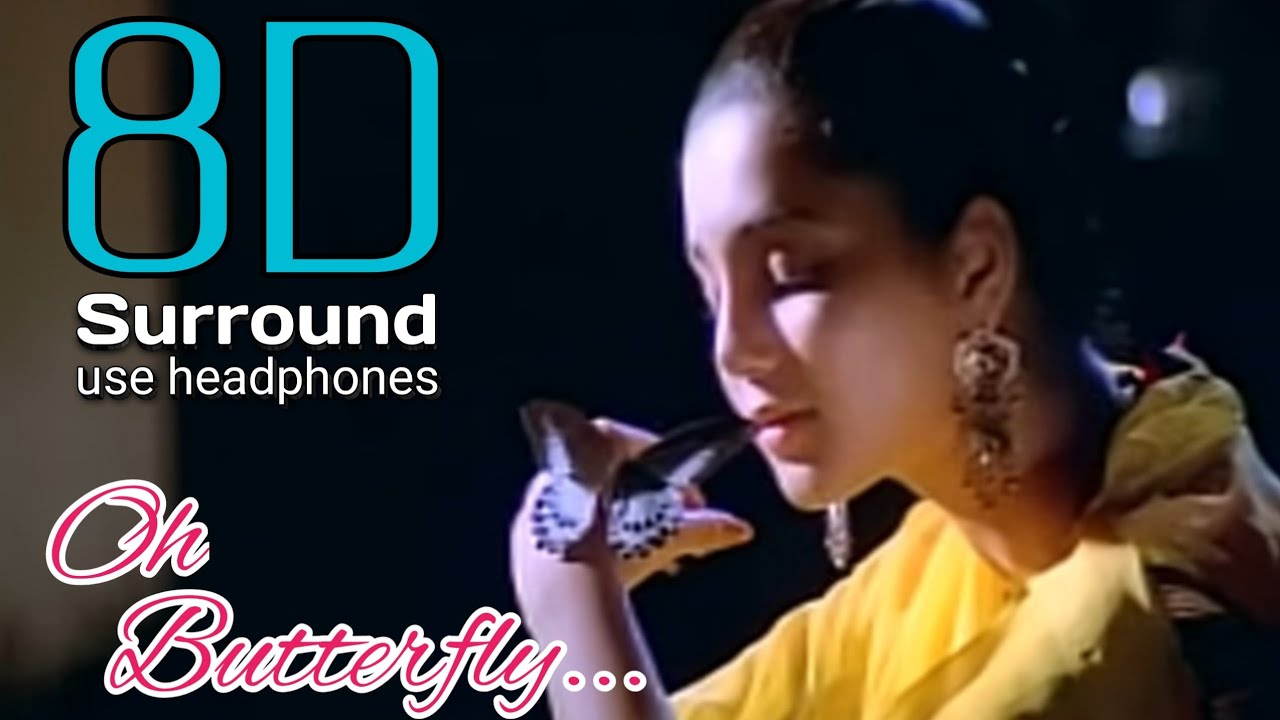 Oh Butterfly 8D | Meera Oh Butterfly Song | Oh Butterfly song from Meera | break free musix