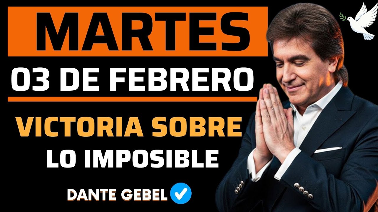 EMPIEZA EL MARTES CON FE | Cuando Todo Parece Imposible | Dios Te Muestra El Camino | Dante Gebel