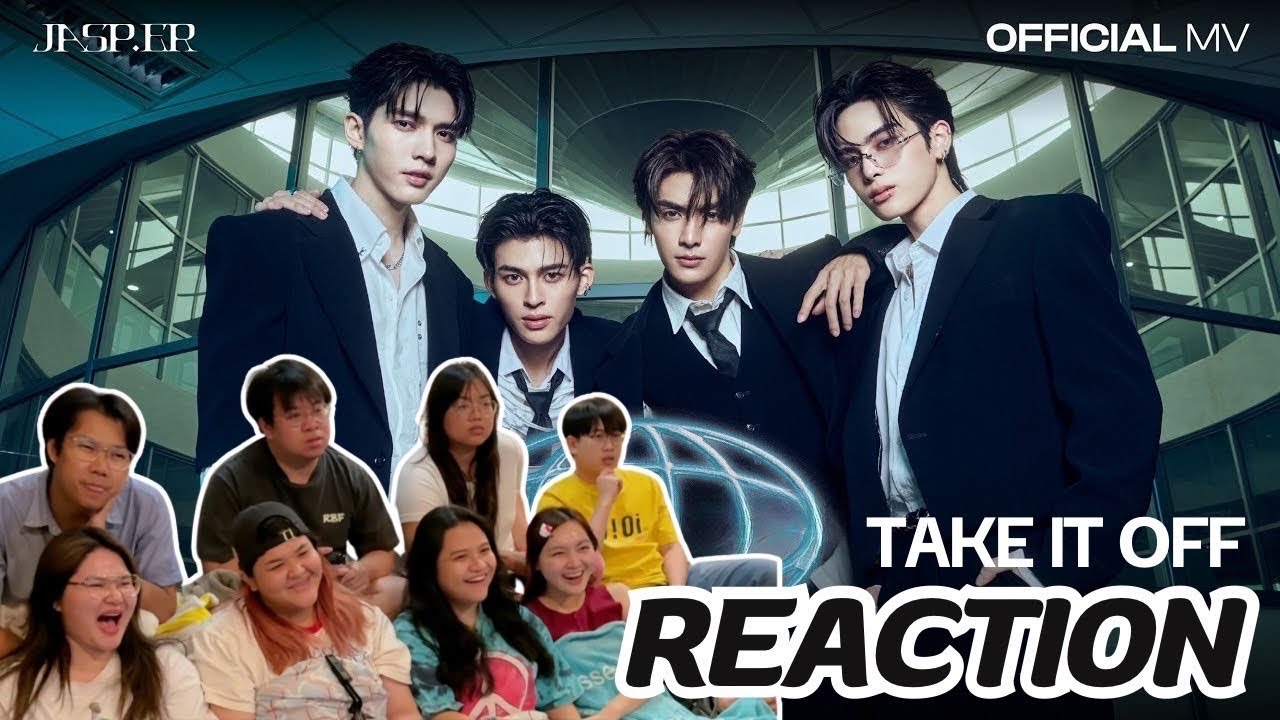 MV Reaction | ถอด (TAKE IT OFF) - JASP.ER | Rooftop Reaction