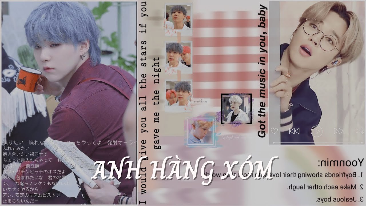 || DFH - ONESHOT - SUMIN - YOONMIN || • ANH HÀNG XÓM •