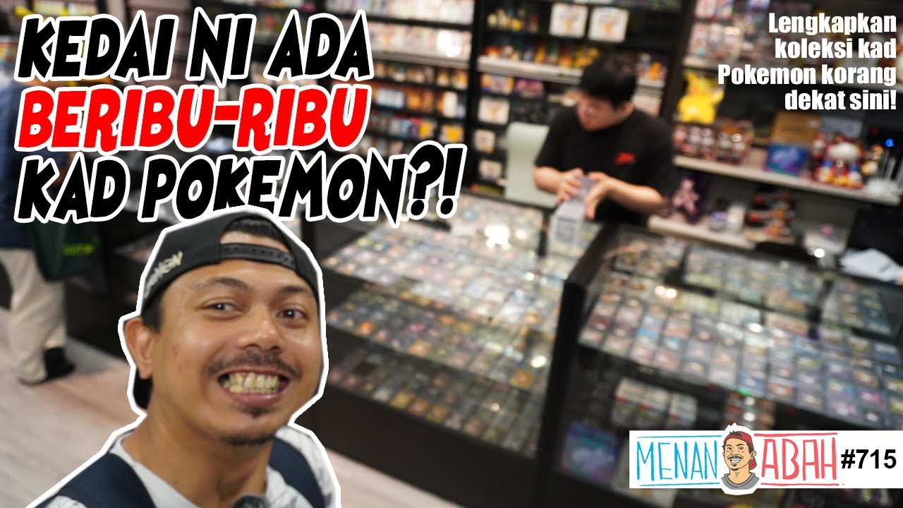 Lengkapkan koleksi KAD POKEMON korang dekat kedai yang penuh SINGLE CARD ni!! [MenanAbah Ep.715]