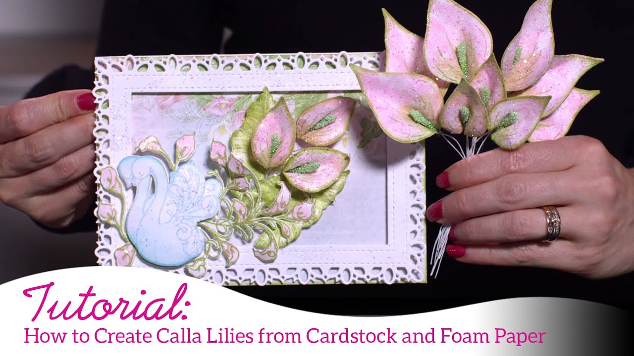 How to Create Calla Lilies from Cardstock and Foam Paper