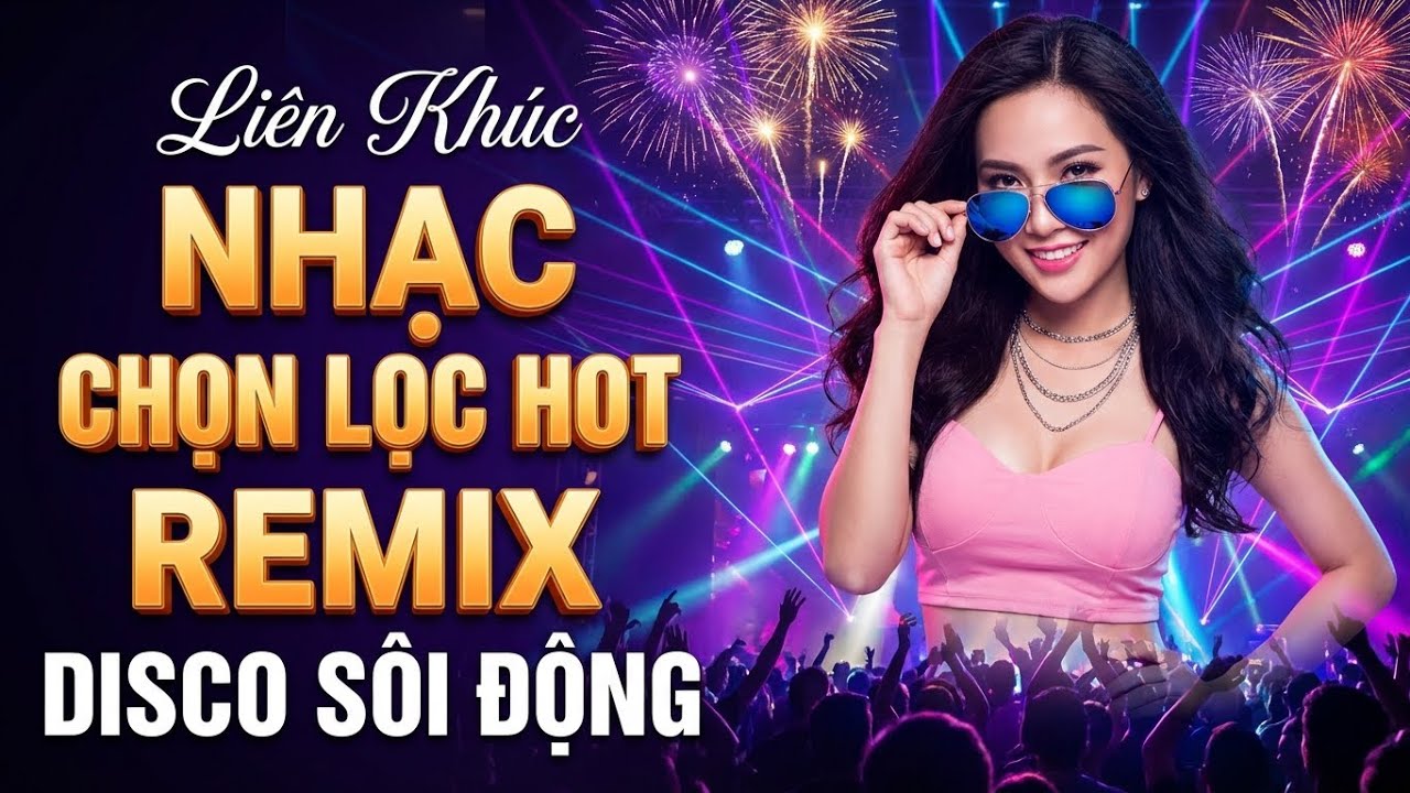 DJ Vũ Trường Disco Remix – Nhạc Đập Cực Mạnh Nghe Là Cuốn Từ Nhịp Đầu – Liên Khúc Câu Hẹn Câu Thề