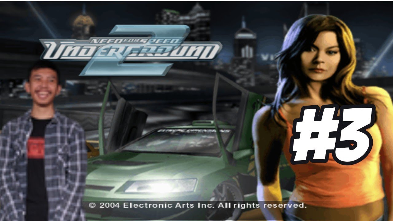 Lanjutkan Balapan Series -  Need for Speed: Underground 2 #3