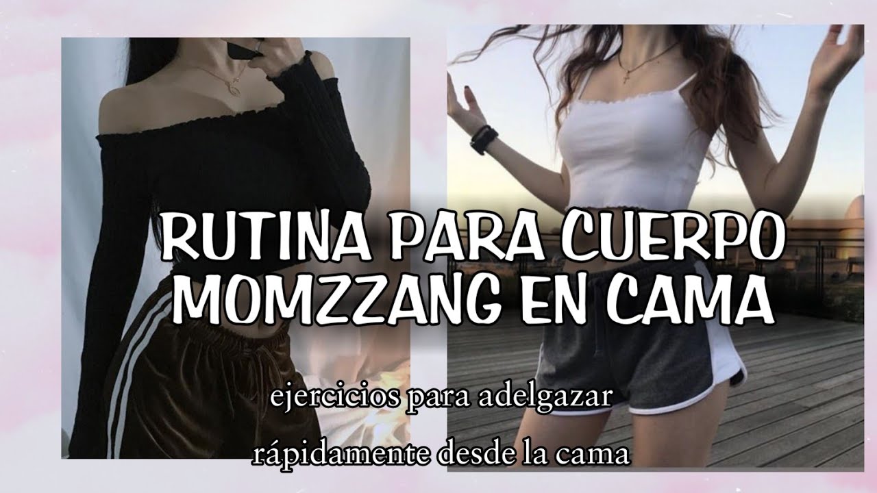 Rutina para tener un cuerpo MOMZZANG desde CAMA 👌🔥