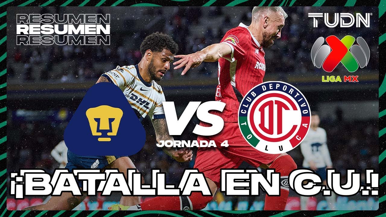 Resumen y goles | Pumas vs Toluca | Liga Mx - CL2025 J4 | TUDN