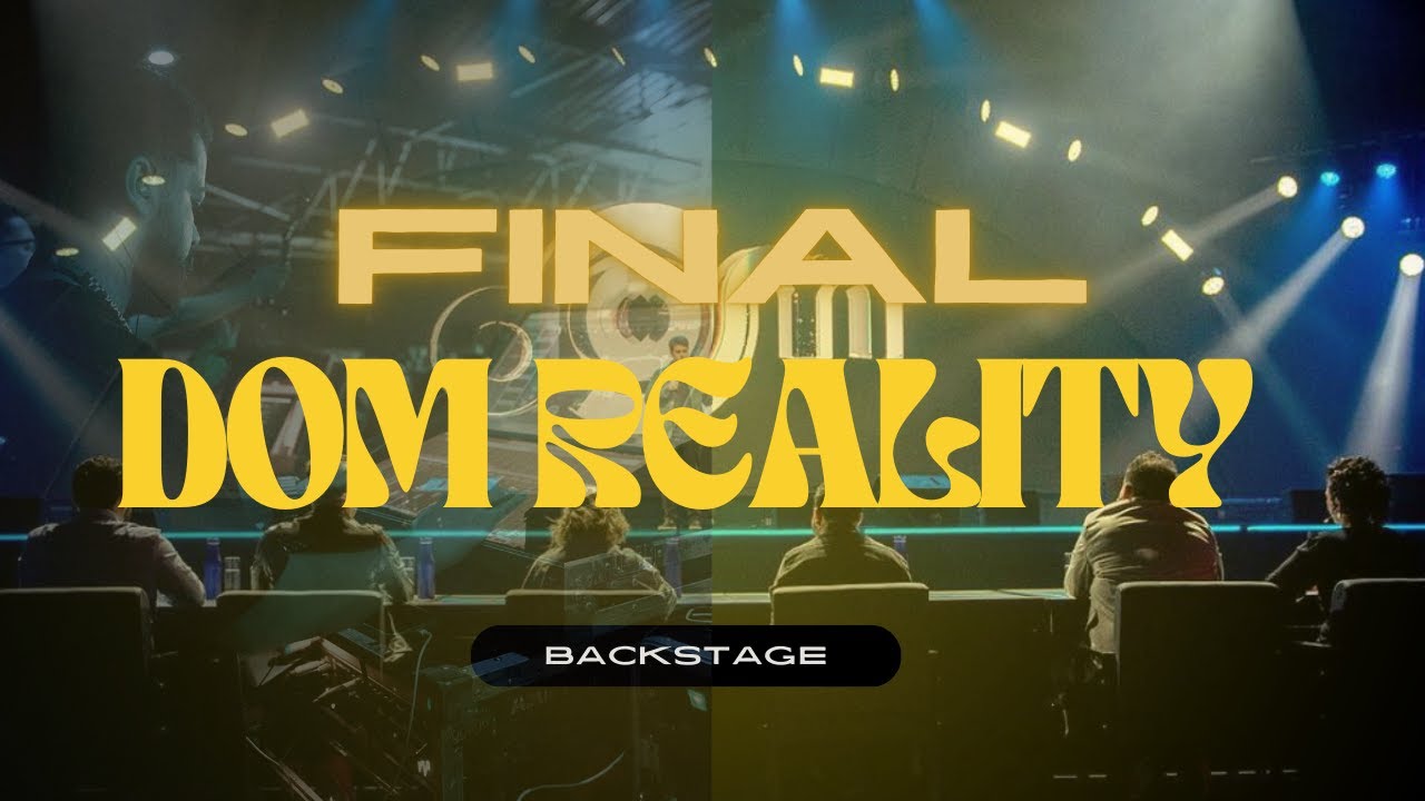 FINAL DOM REALITY - BACKSTAGE | VLOG TÉCNICO | LV1 | LEO SEBAS