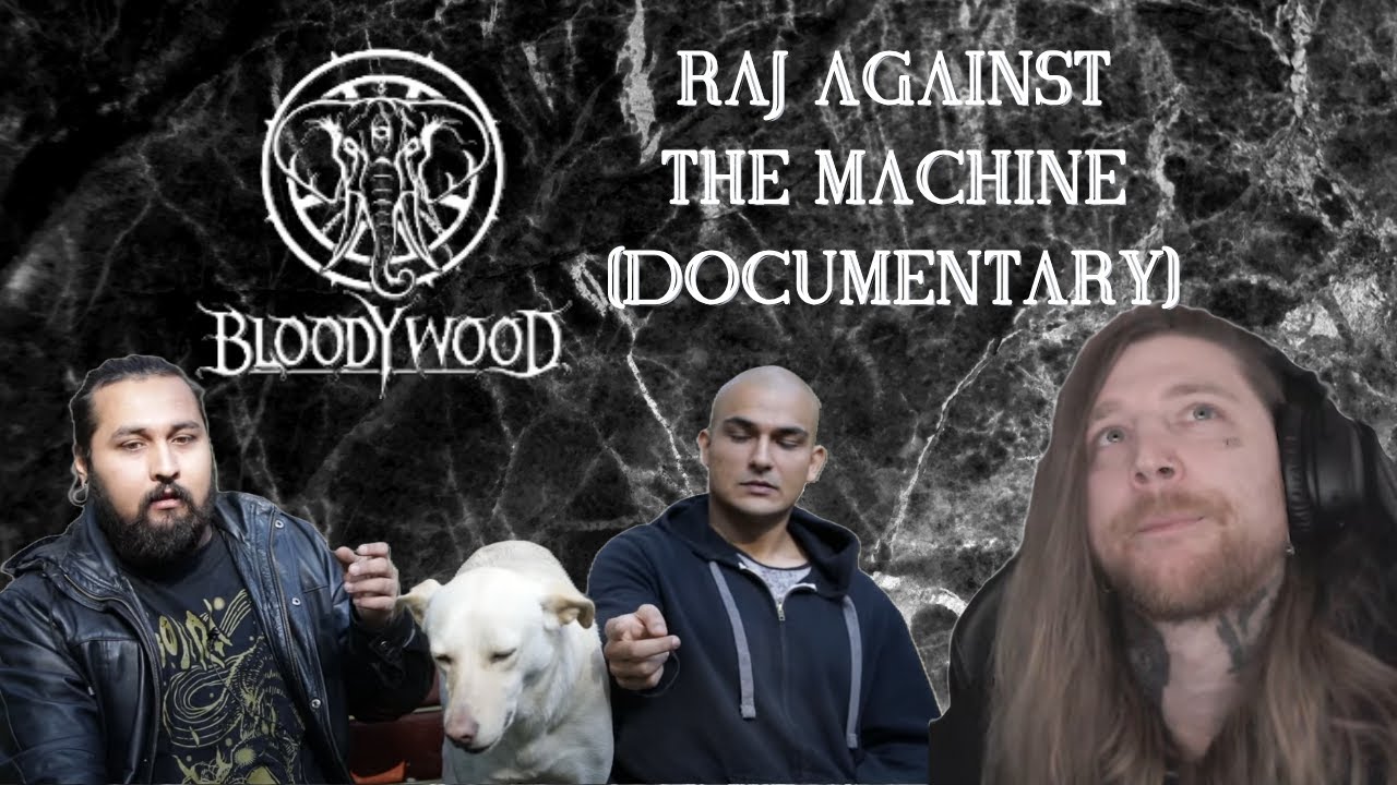 'Raj Against The Machine' a beautiful journey to the beginning of Bloodywood. Reaction