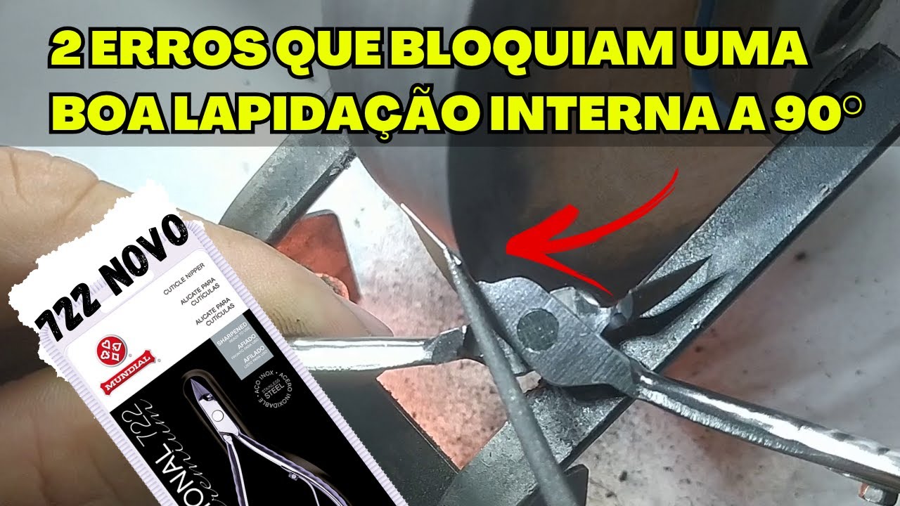 2 ERROS COMUNS que IMPEDEM VOCÊ de fazer uma boa LAPIDAÇÃO interna - ALICATE 722 NOVO