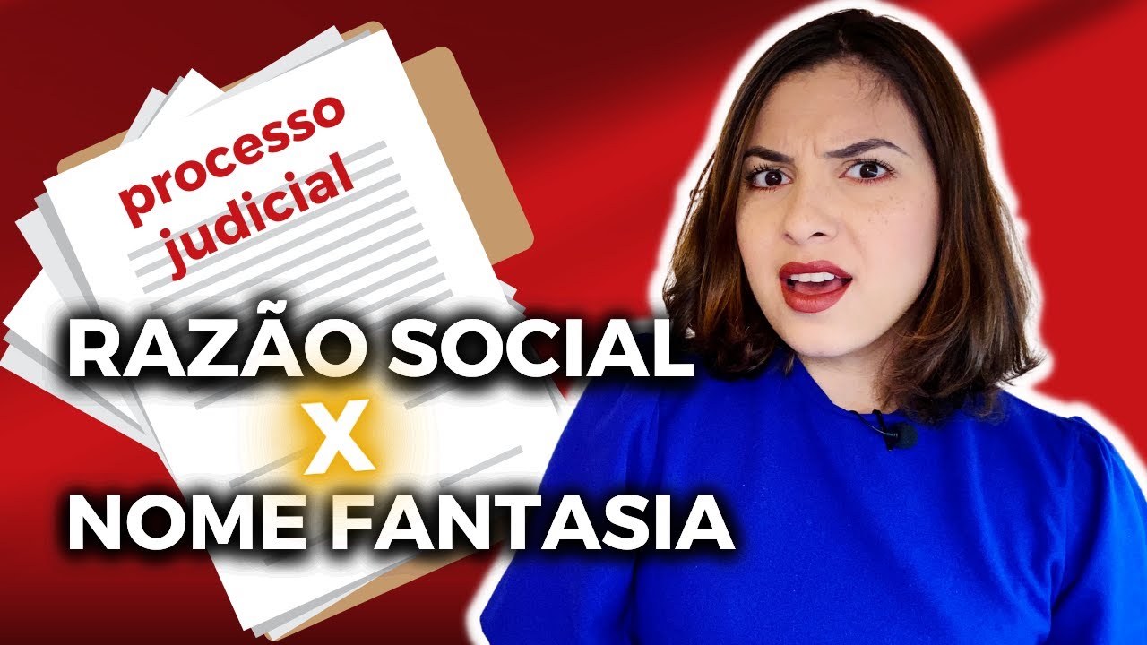 RAZÃO SOCIAL X NOME FANTASIA X MARCA | Tudo o que você precisa saber