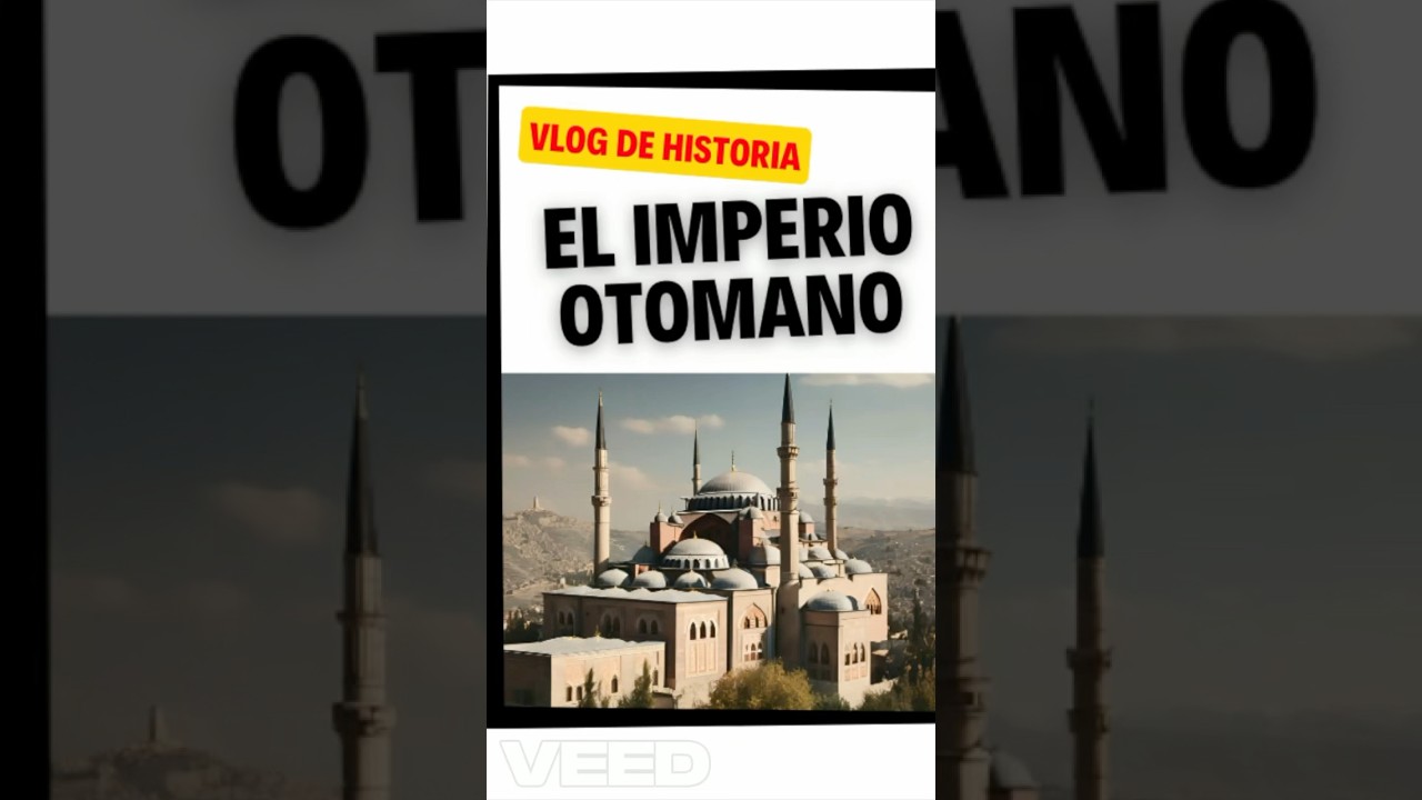 [HISTORIA BREVE] 🔴 Del IMPERIO OTOMANO 🇹🇷🌙