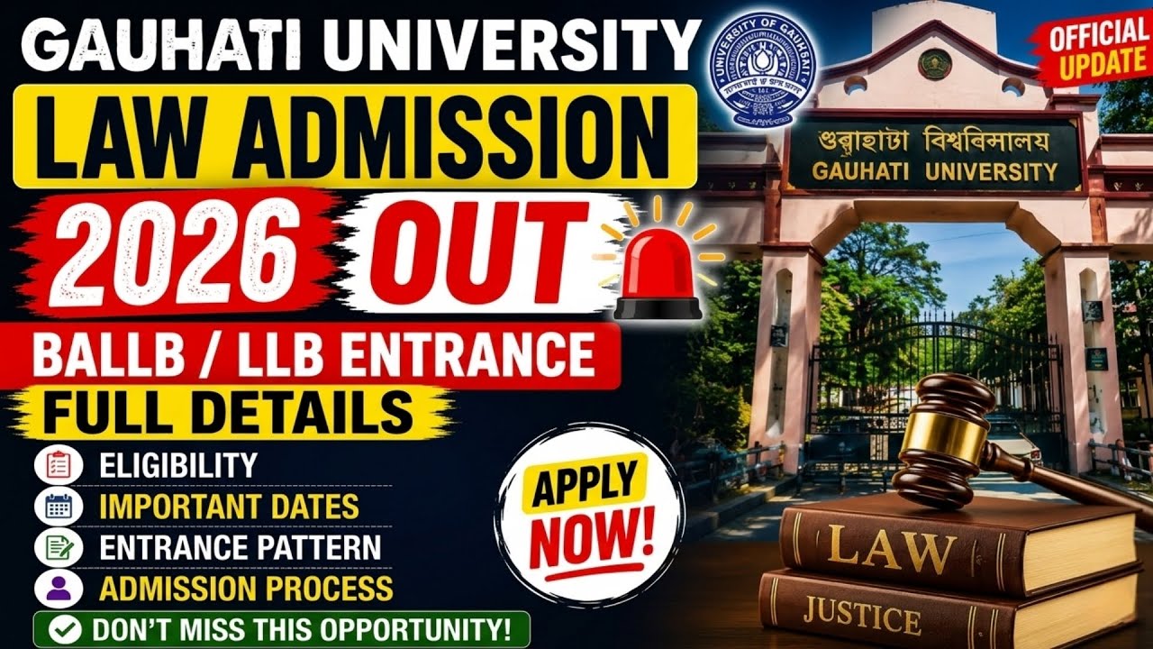 GU Law Admission 2026 Notification Out  BALLB & LLB Entrance Explained 
