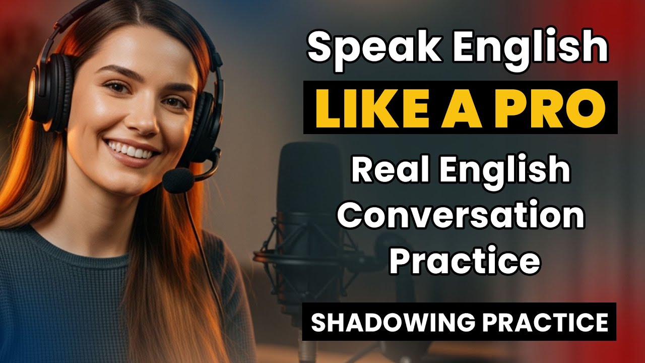 🎧 Learn English Speaking with Shadowing Technique | Real Conversation Practice in 12 Minutes!