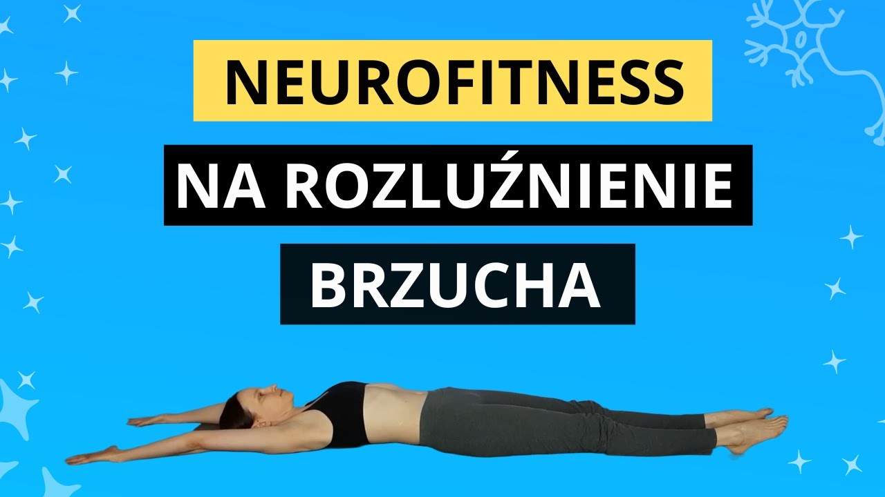 Ćwiczenia na rozluźnienie brzucha (automasaż, relaksujący oddech, świadomy ruch)