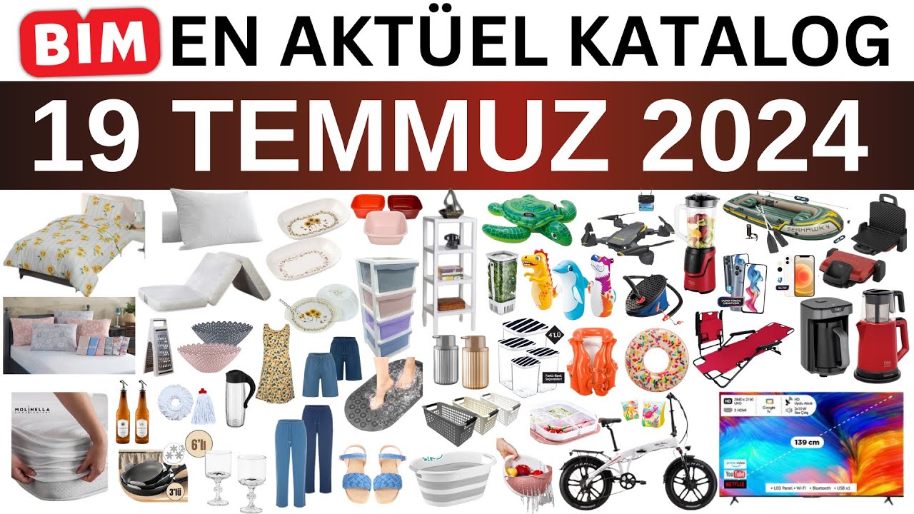 BİM 19 TEMMUZ 2024 AKT&Uuml;EL| BİM TEKSTİL &Ccedil;EYİZLİK | BİM NEVRESİM ELEKTRONİK | BİM MARKET İNDİRİMLERİ