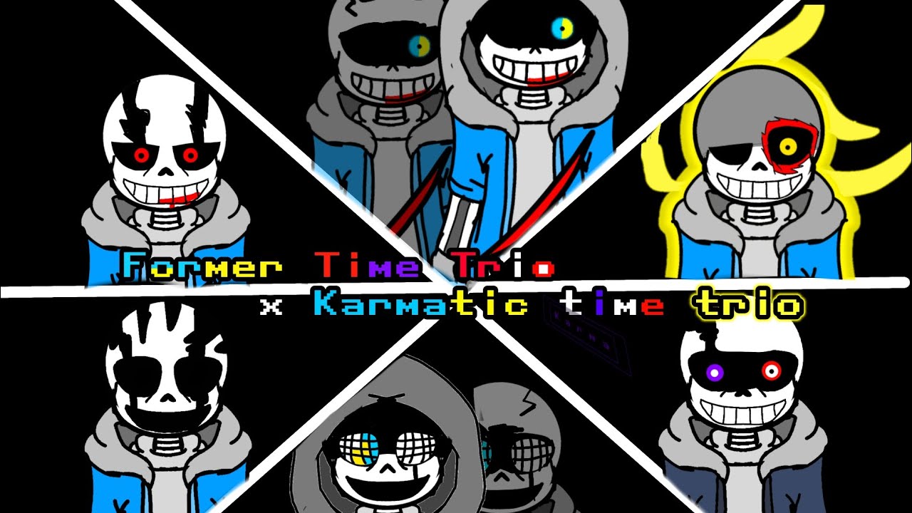 Former Time Trio X Karmatic Time Trio v2 -[Phase 3]- Battle Of Judgement