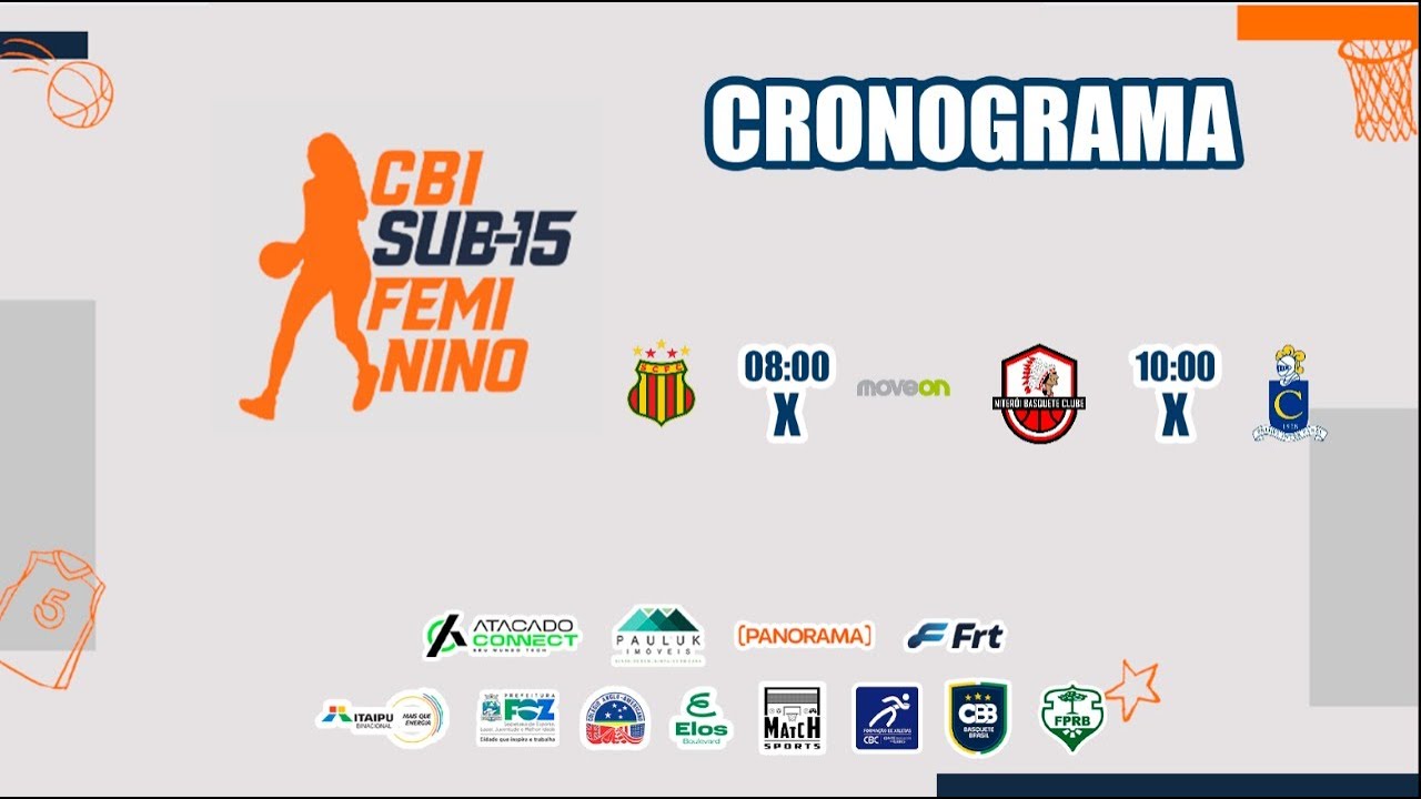 CBI Super 15 Feminino – 21º AO 24º COLOCADOS - DIA 6 MANHÃ - LIVE 2 -  @fozbasquete4416 ​