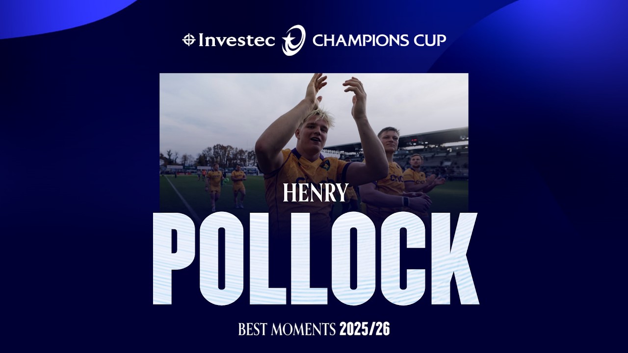 Henry Pollock best 2025/26 Investec Champions Cup Pool Stage Moments
