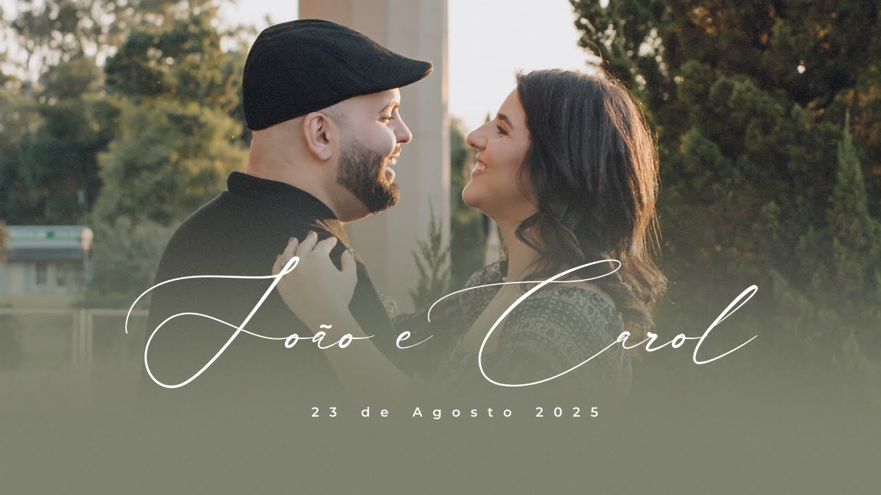 Casamento João & Carol | 23 de Agosto 2025