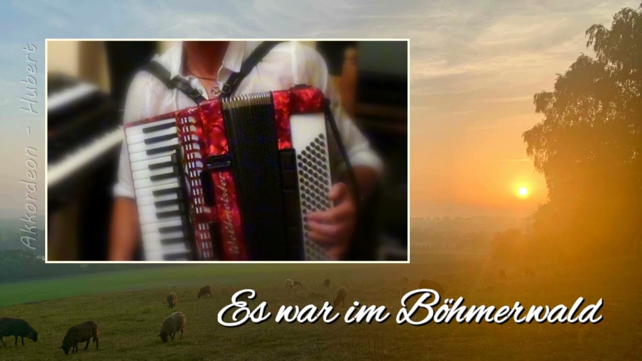 Es war im Böhmerwald - Akkordeon