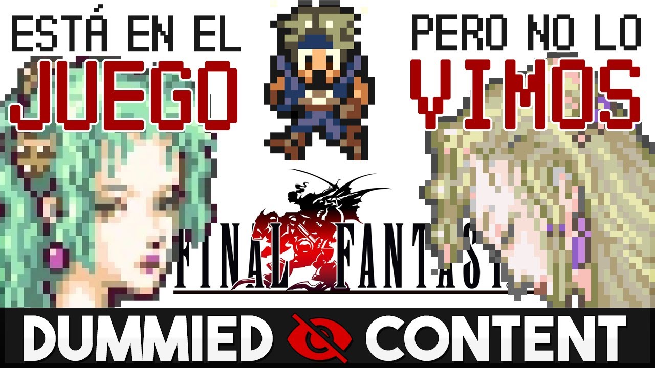 Cosas que ESTÁN en FINAL FANTASY VI y que NO PUDIMOS VER [Dummied content]