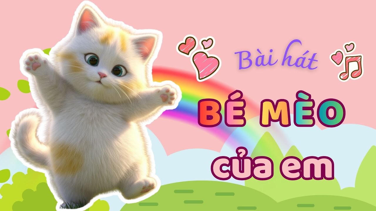 🐾✨ BÉ MÈO CỦA EM – BÉ NHẢY CÙNG MÈO CON ✨🐾 | 🐱💖 Nhạc Thiếu Nhi Dễ Thương