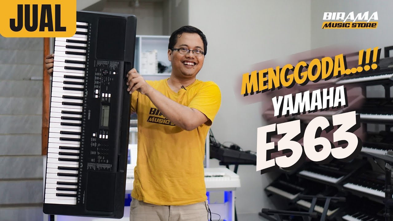 MENGGODA...!! YAMAHA PSR E363| fiturnya tidak main main, bisa buat dangdutan.