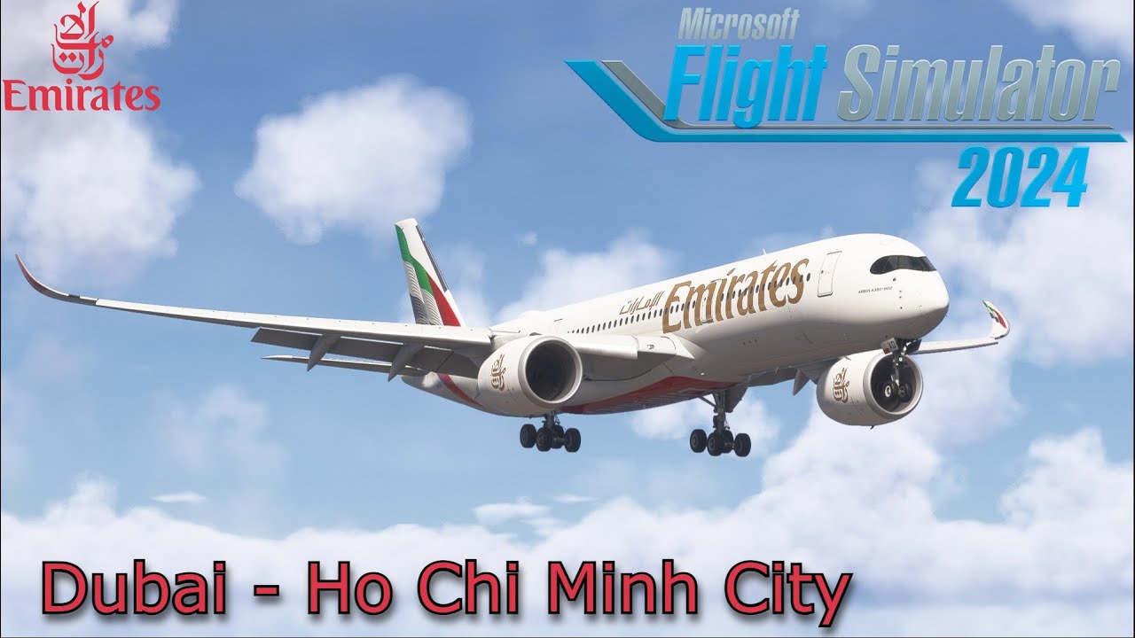 A350-900 Emirates | Dubai (DXB) to Ho Chi Minh City (SGN)