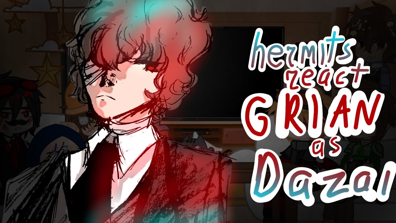 отшельники реагируют на Гриана в роли Дазая, часть 2 // gacha hermit craft/BSD // 2x скорость!!! ...