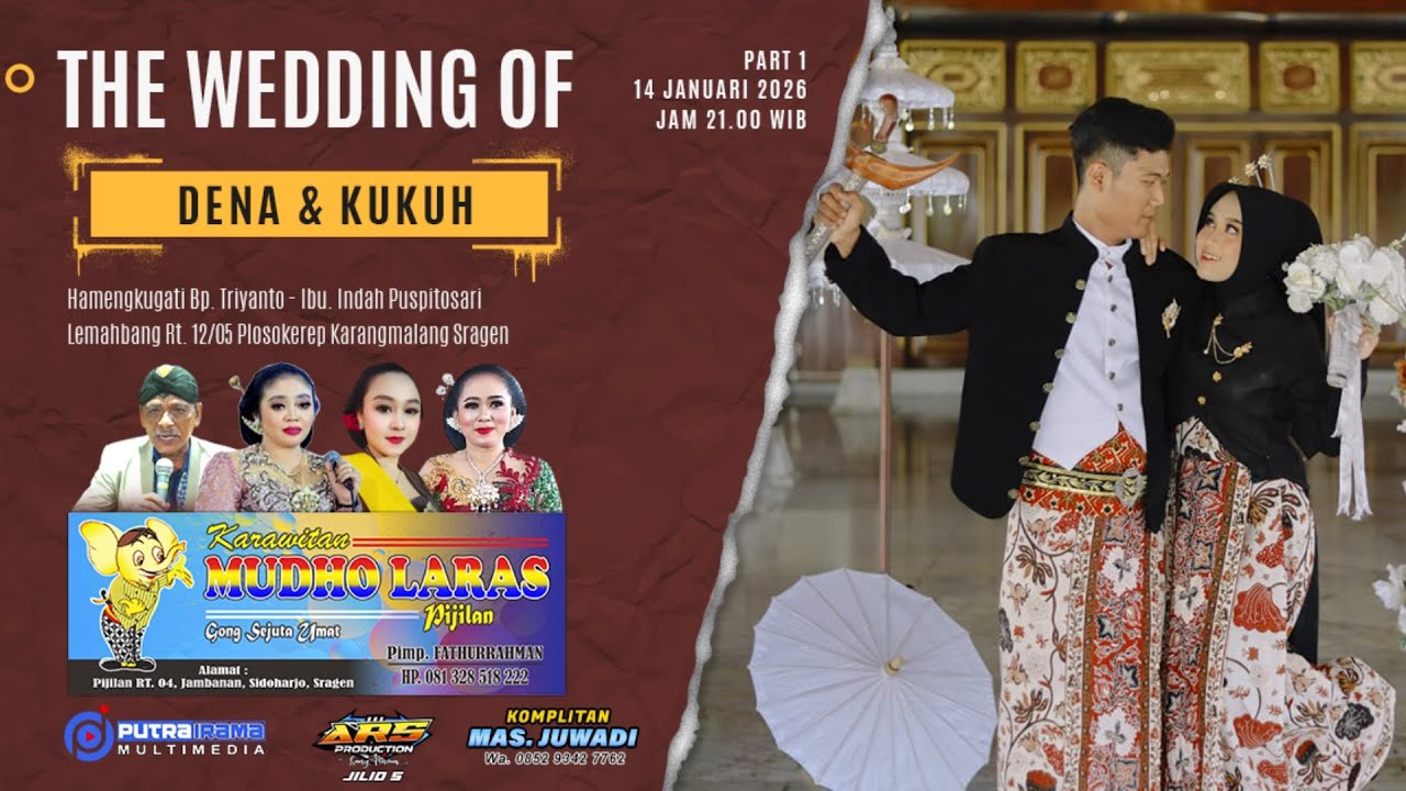 LIVE Karawitan MUDHO LARAS - ARS SOUND Jilid 5 - Wedding DENA & KUKUH (14 Januari 2026)