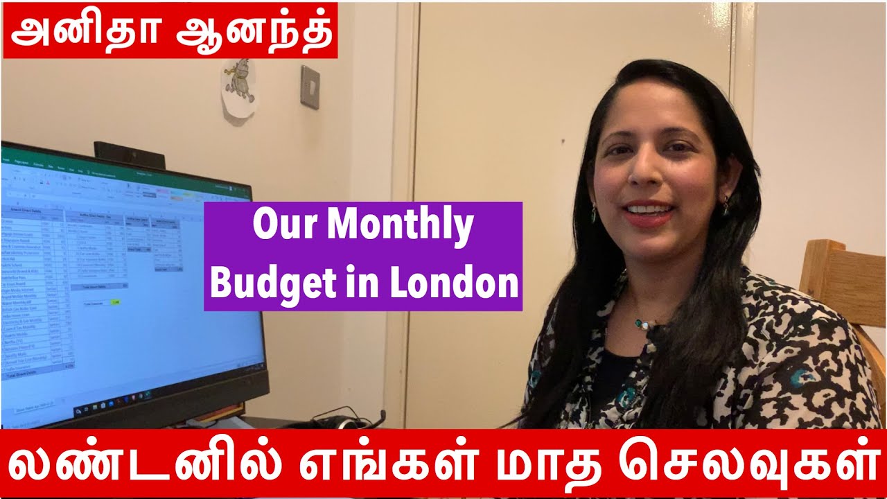 லண்டனில் எங்கள் மாத செலவுகள் | Our Monthly Budget in London | Anitha Anand