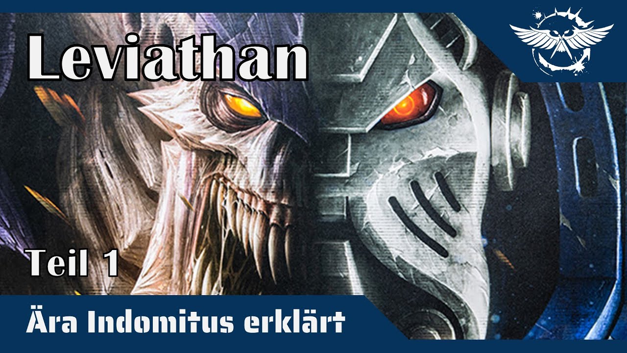 Ära Indomitus erklärt: Leviathan - Gesamtes Lore | Teil 1