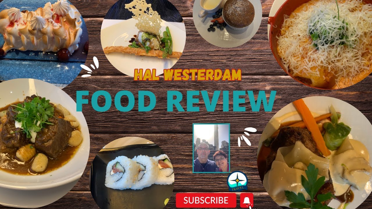 So how is the food on Holland America Westerdam?