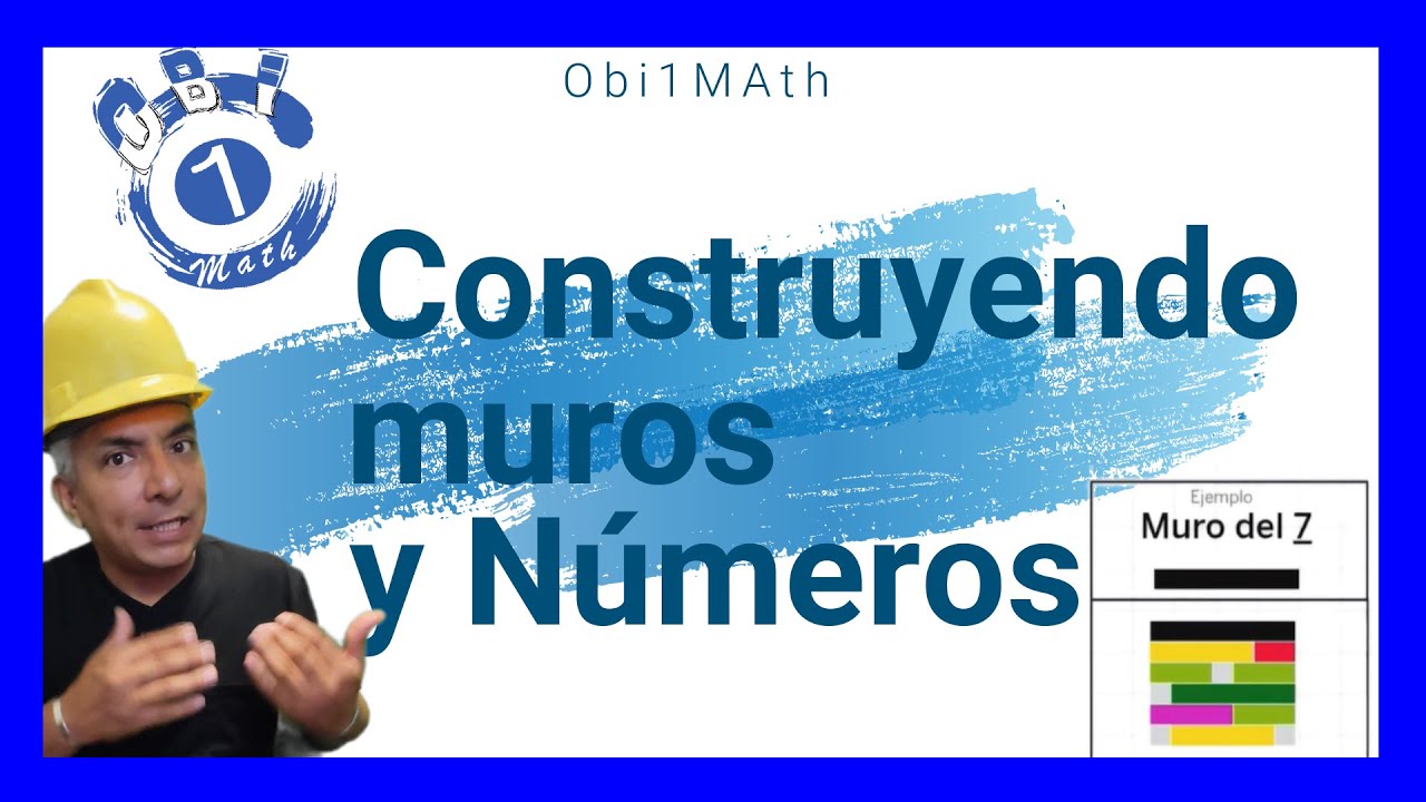 Construyendo muros y Números. (Regletas de Cuisenaire)