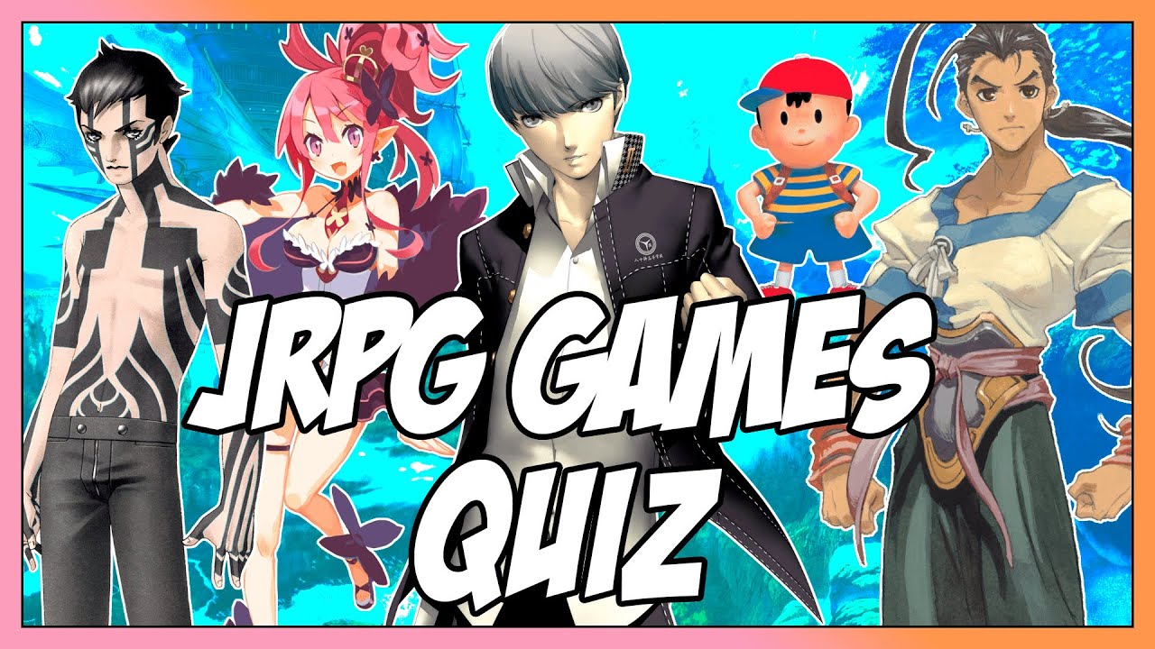 Video Game Quiz JRPGs Edition - Images, Music, Characters, and Locations