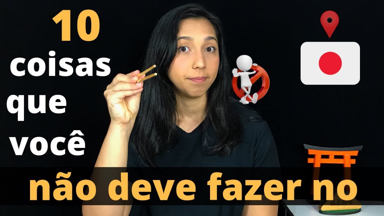 10 COISAS QUE VOCÊ NÃO DEVE FAZER NO JAPÃO (e que provavelmente faria)