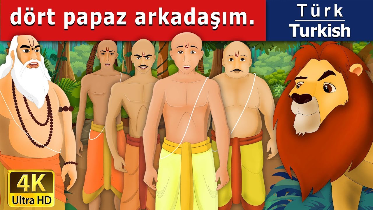 dört papaz arkadaşım | The Four Brahmins in Turkish | Turkish Fairy Tales