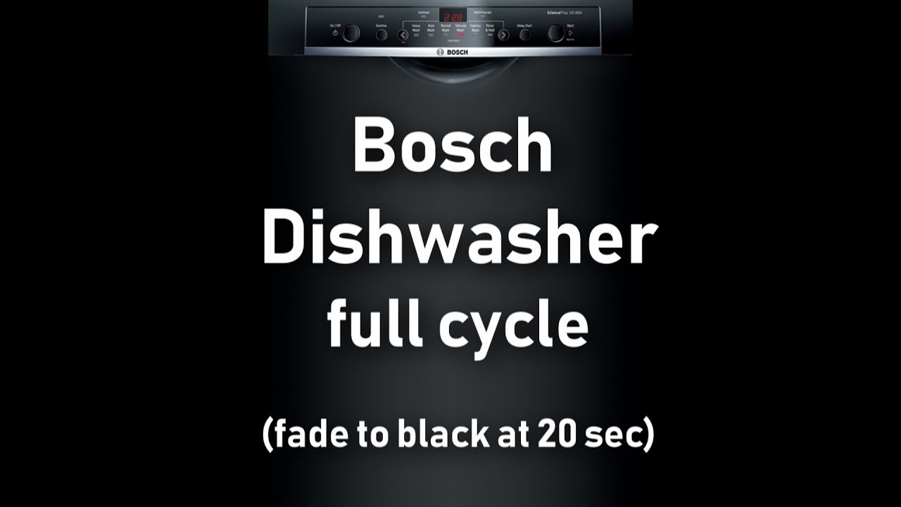 Dishwasher for relaxation and sleep dark screen Bosch full cycle 1 hour