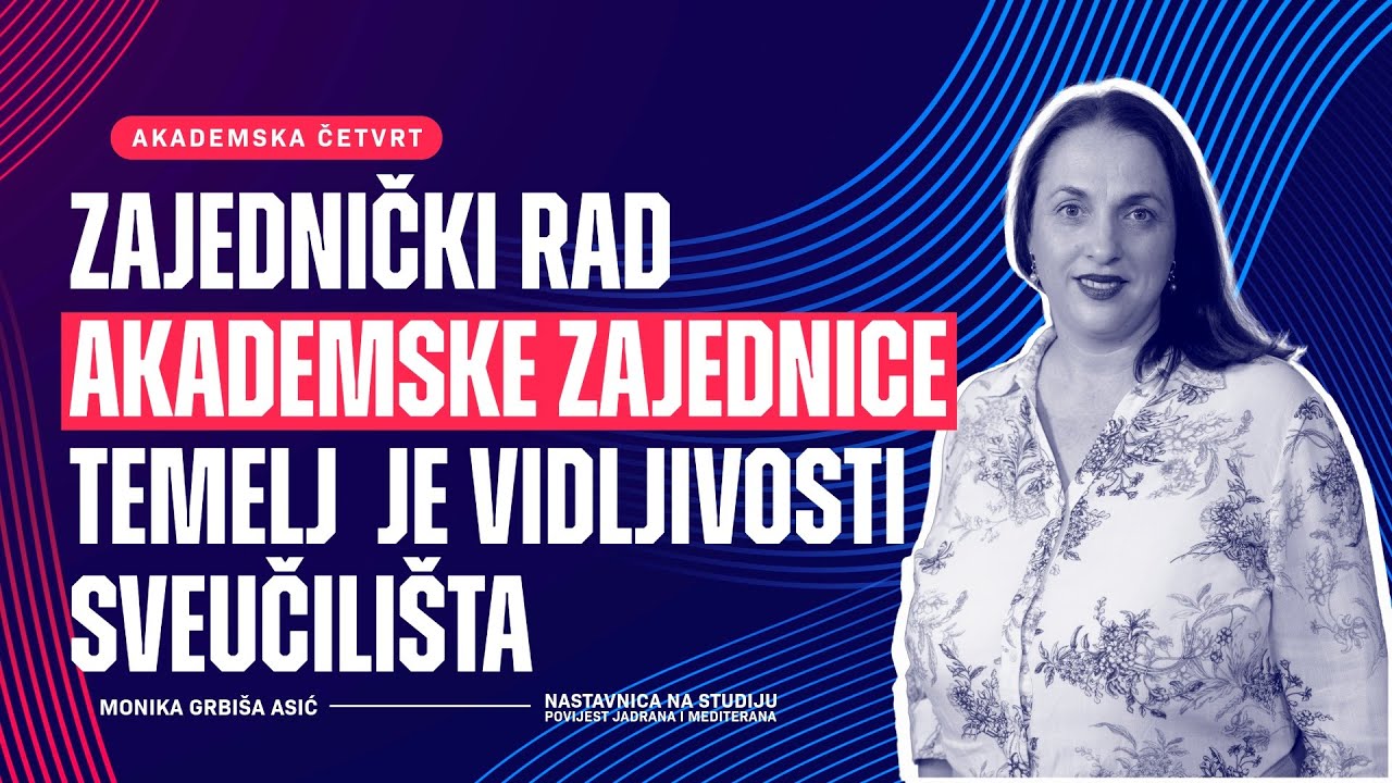 AKADEMSKA ČETVRT: Monika Grdiša Asić 18.12.2025.