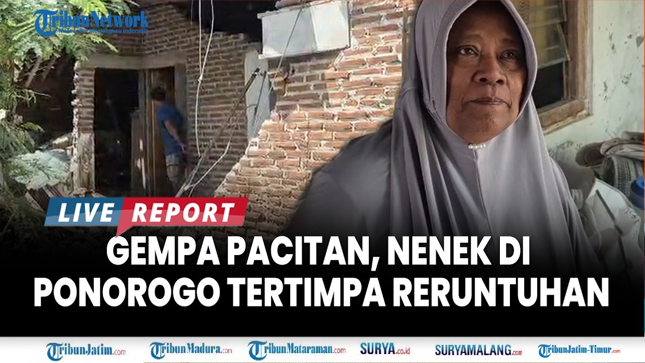 🔴 KONDISI NENEK PANIYEM TERTIMPA  TEMBOK RUNTUH di Gempa Pacitan, Masih Merespon, Rumah Rusak