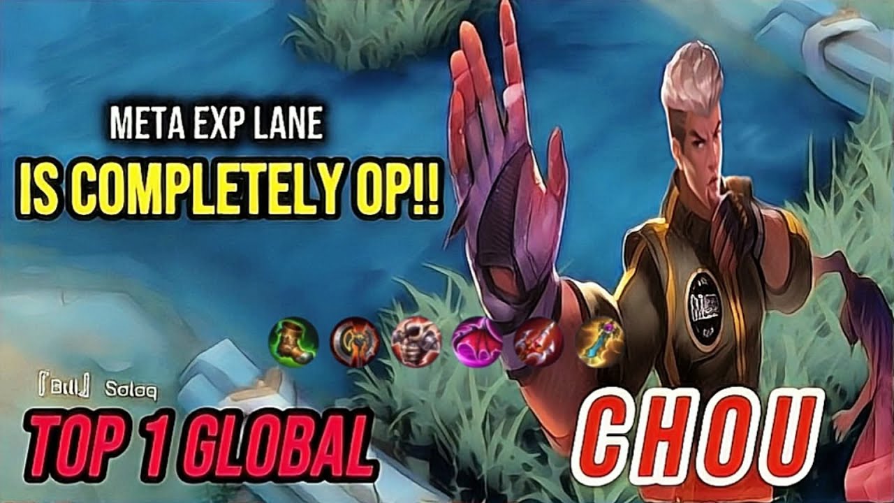 Gameplay Chou Meta ExpLane! Hybid Build Is Completely OP!! [ Top 1 Global Chou ] Mobile Legends