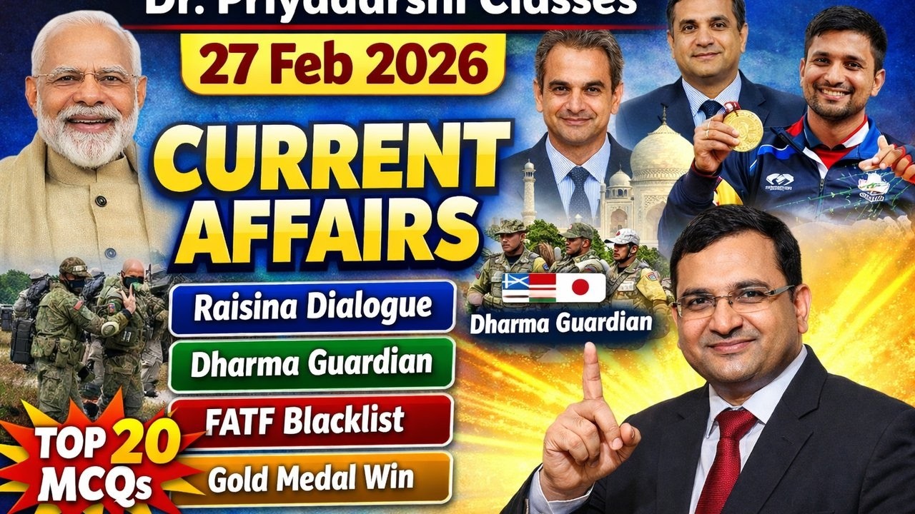 🔥 Daily Current Affairs 2026 | Important Questions for UPSC SSC Railway | Dr Priyadarshi Classes