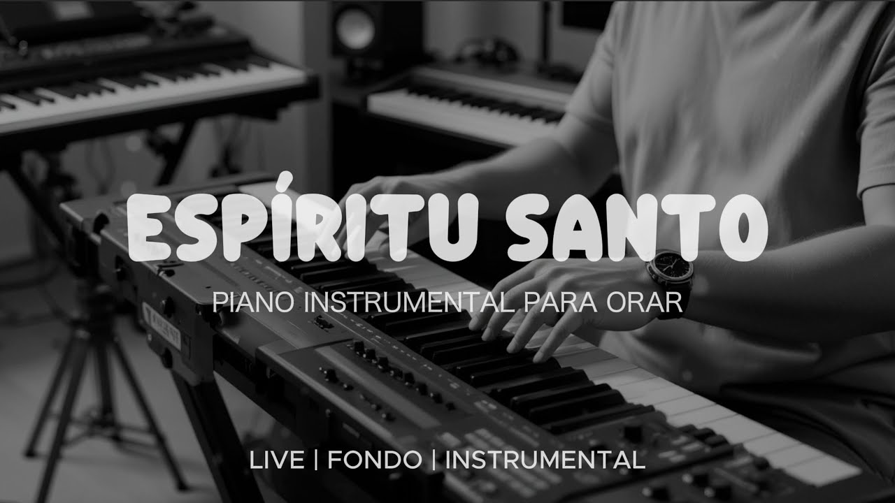 Música Instrumental Para Orar & Meditar - Tiempo de Adoración - Piano Adoración - Fondo Musical